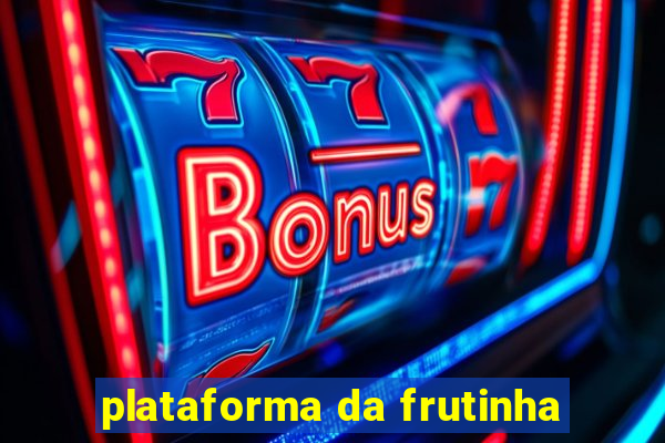 plataforma da frutinha